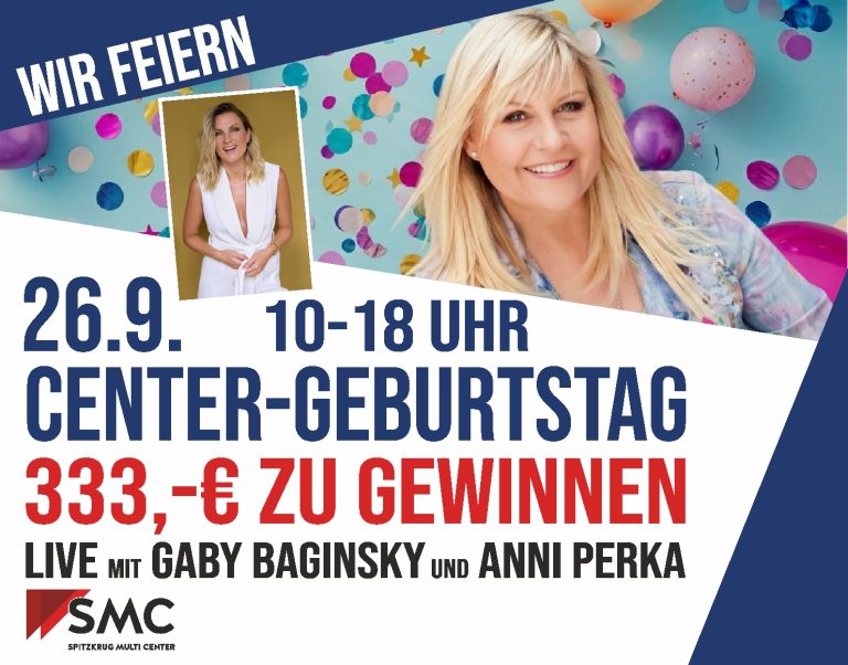 33. Center-Geburtstag. Wir Feiern mit Gaby Baginsky und Anni Perka! Bild